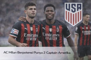 Read more about the article AC Milan Berpotensi Punya 2 Captain Amerika